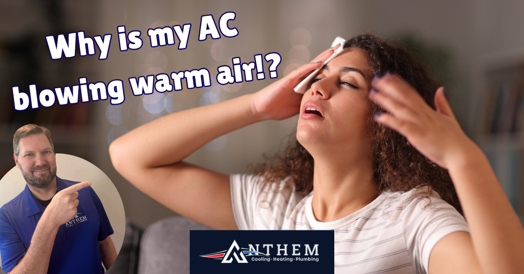 Why is my AC blowing warm air?