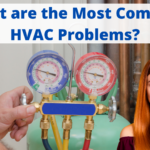 Most Common HVAC Problems