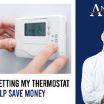 How Can Setting My Thermostat Help Save Money