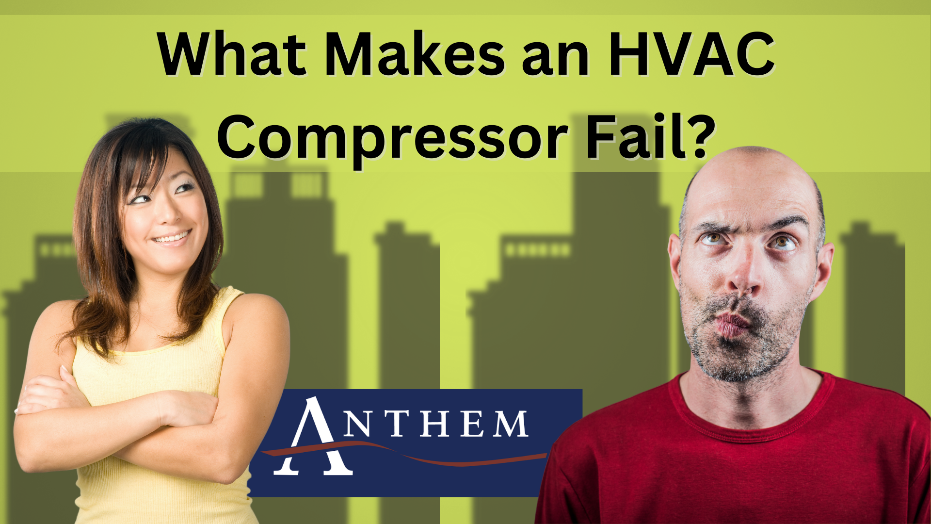 What Makes an HVAC Compressor Fail?