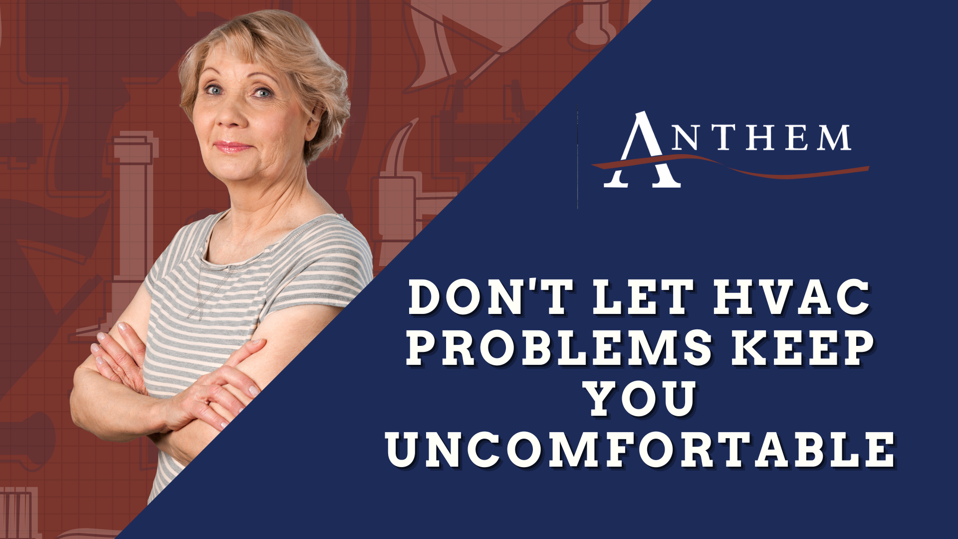 Don't Let HVAC Problems Keep You Uncomfortable