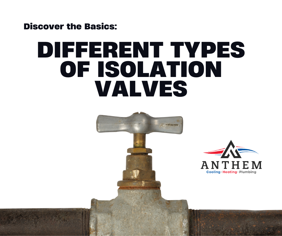 Different Types of Isolation Valves and Their Applications