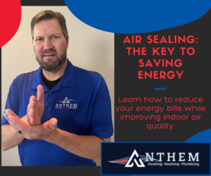 Air Sealing: The Unsung Hero in Energy Savings