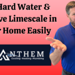 Fix Hard Water & Remove Limescale in Your Home Easily