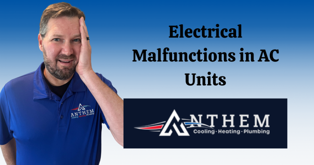 Electrical Malfunctions in AC Units