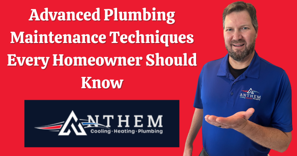 Advanced Plumping Techniques Every Homeowner Should Know