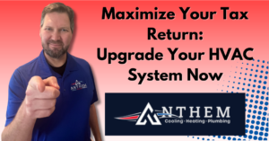 Benefits of using tax return for HVAC upgrade