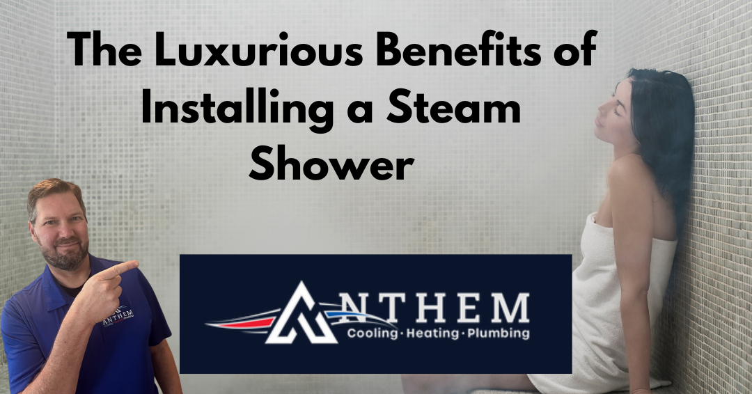 The Luxurious Benefits of Intalling a Steam Shower