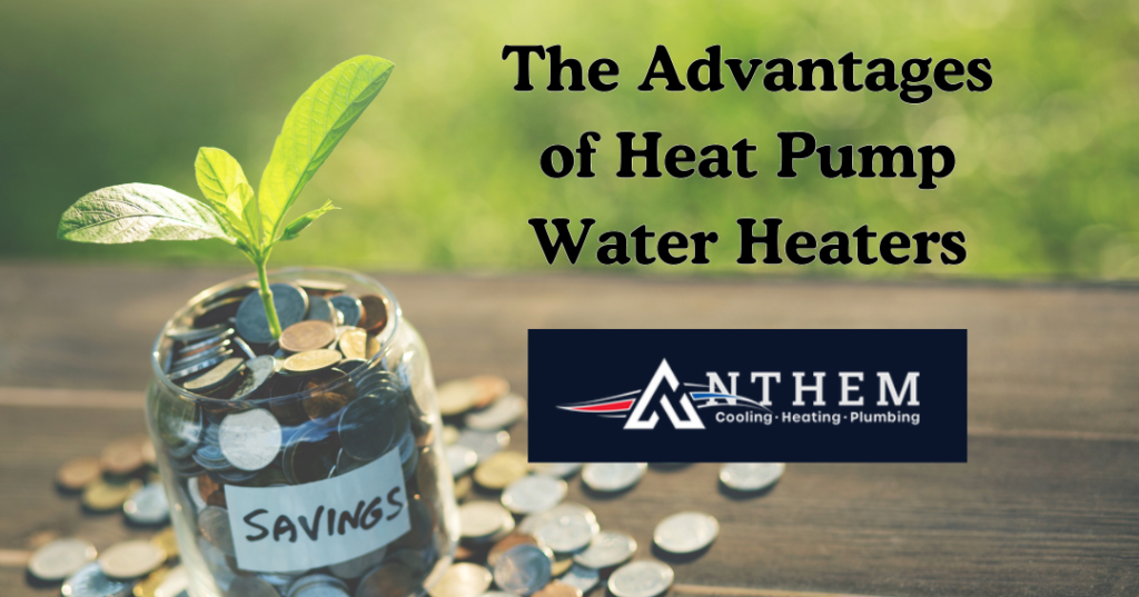 The Advantages of Heat Pump Water Heaters